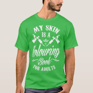 Camiseta Minha pele é um livro de colorir para adultos