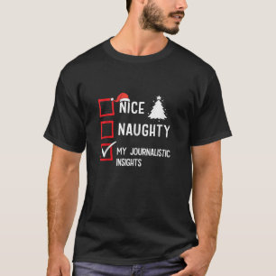 Camiseta Minha Perspectiva Jornalística Nice Naughty Natal