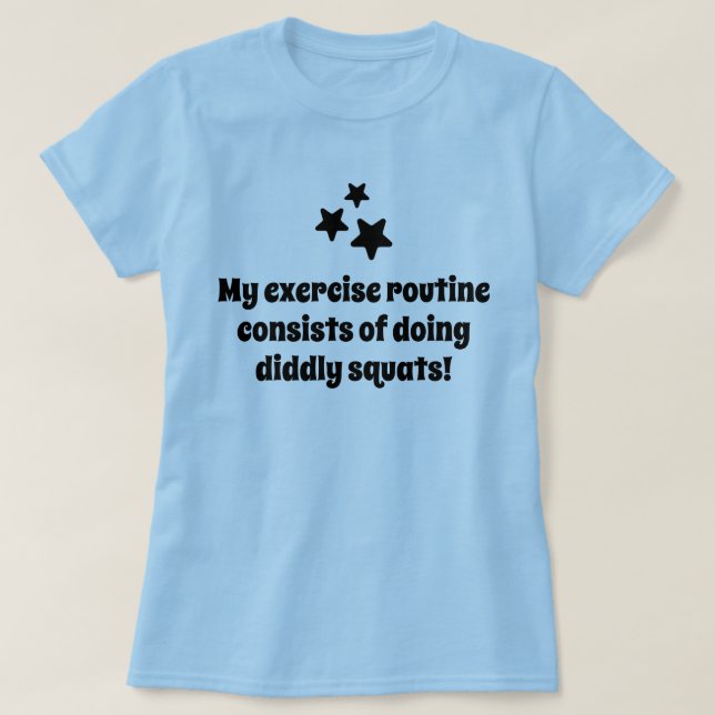 Camiseta Minha piada de exercícios (Frente do Design)