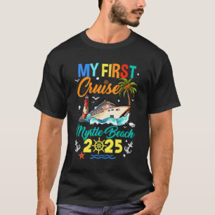 Camiseta Minha Primeira Cruise Myrtle Beach, 2025 Family Ma