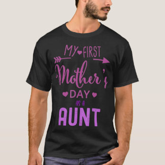 Camiseta Minha Primeira Dia de as mães Como Tia 9 Mulheres 