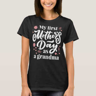 Camiseta Minha Primeira Dia de as mães Como Vovó, Primeira