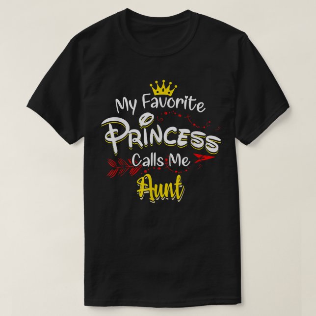Camiseta Minha Princesa Favorita Me Chama De Tia Matando Fa (Frente do Design)