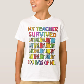 Camiseta Minha Professora Sobreviveu a 100 Dias de Mim Cami