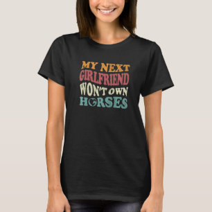 Camiseta Minha Próxima Namorada Não Terá Cavalos Cavalo D