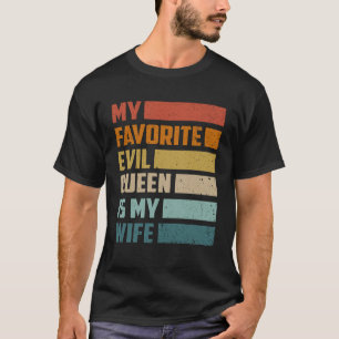 Camiseta Minha Rainha Má Favorita É Minha Esposa – Marido E