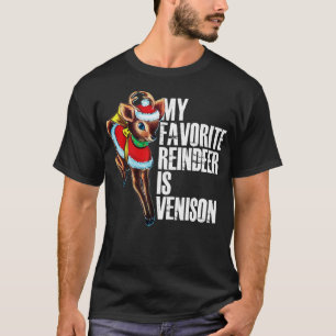 Camiseta Minha Reindeer favorita é Veneno