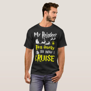 Camiseta Minha rena funcionou-me afastado tão agora cruza