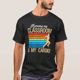 Camiseta Minha Sala de Aula Correndo Cardio Professor Escol
