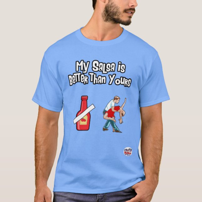 Camiseta Minha salsa é melhor do que sua homens (Frente)