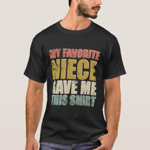 Camiseta Minha sobrinha favorita me deu este Dia de os pais