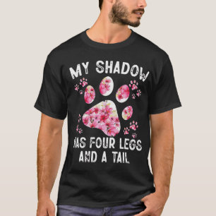 Camiseta Minha Sombra Tem Quatro Pernas E Uma Cauda Pata de