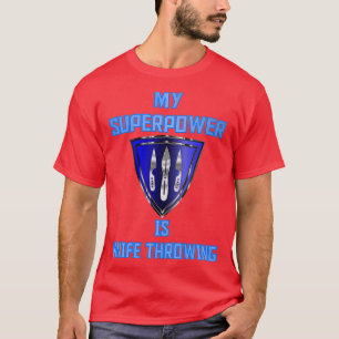 Camiseta Minha superpotência é a faca jogando Crachá azul 1