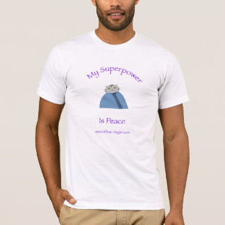 Camiseta "Minha superpotência é o t-shirt dos homens da