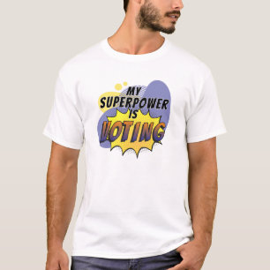 Camiseta Minha superpotência é votar