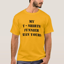 Camiseta minha t-shirts funnier