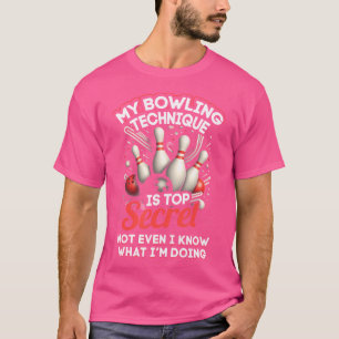 Camiseta Minha Técnica De Boliche É A Boliche Secreta B