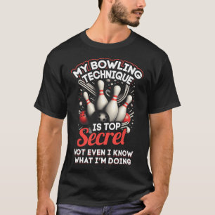 Camiseta Minha Técnica De Boliche É A Boliche Secreta B