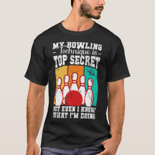 Camiseta Minha Técnica De Boliche É A Maioria Da Cotação Se