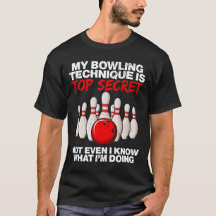 Camiseta Minha Técnica De Boliche É Secreta Nem Mesmo