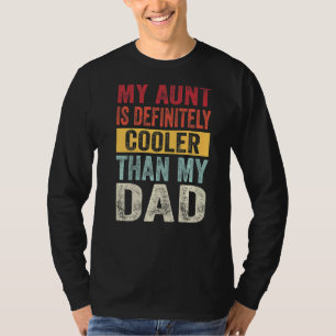 Camiseta Minha Tia É Definitivamente Mais Fria Do Que Minha