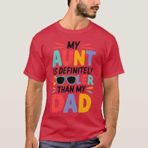 Camiseta Minha tia é definitivamente mais legal do que meu