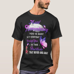 Camiseta Minha Tia Lembrando Que Você Está Fácil De Sentir