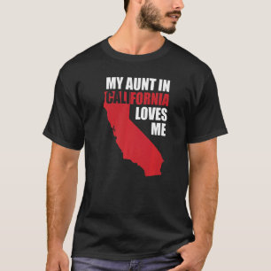 Camiseta Minha Tia Na Califórnia Me Ama Estado Dos EUA