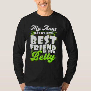 Camiseta Minha tia tem minha nova melhor amiga no seu futur