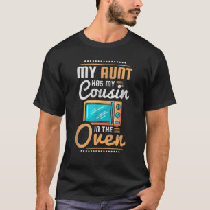 Camiseta Minha Tia Tem O Meu Primo No Primo Da Família Forn