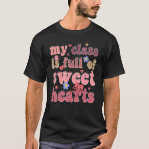 Camiseta Minha Turma Está Cheia De Corações Doces Dia Dos N