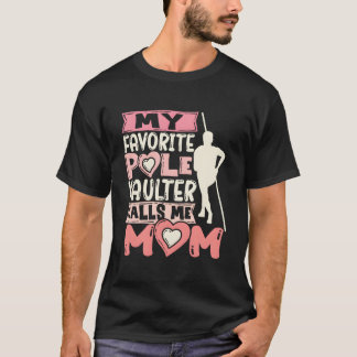 Camiseta Minha vara favorita me chama de Mãe Salto com Vara