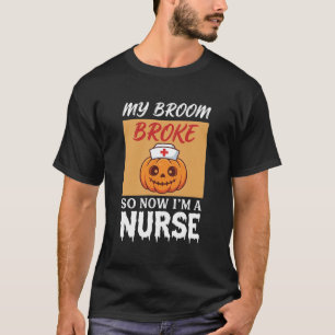 Camiseta Minha Vassoura Quebrou Enfermeira Halloween