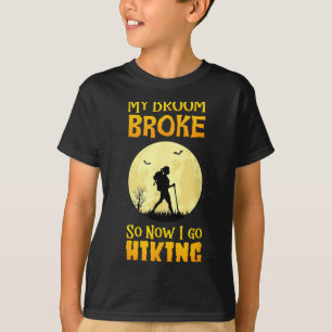 Camiseta Minha Vassoura Quebrou Então Agora Eu Vou Hiking