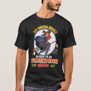 Camiseta Minha Vassoura Quebrou Então Agora Sou Uma Enferme