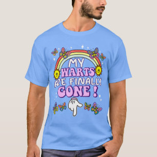 Camiseta Minha Verruga Finalmente Foi Embora Funny Engraçad