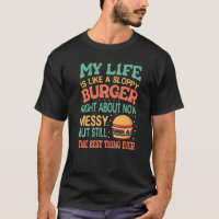 Minha Vida É Como Um Hambúrguer Borrado Agora -