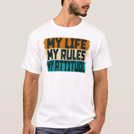 Camiseta Minha vida Minha regras Minha atitude