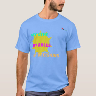 Camiseta "Minha Vida Minhas Regras" Slogan de Em