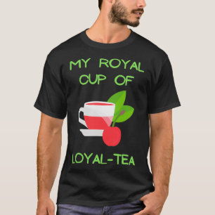 Camiseta Minha xícara real de chá leal amava suores