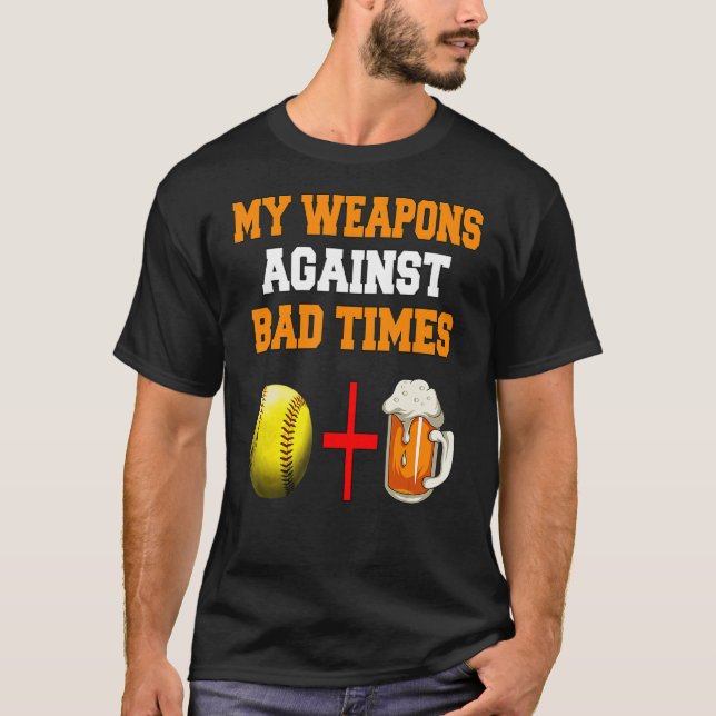 Camiseta Minhas armas contra softball de maus tempos + soft (Frente)
