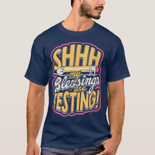 Camiseta Minhas bênçãos estão testando! - Geek Science Rese