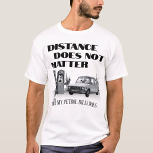 Camiseta Minhas contas de gasolina importam, engraçadinho m