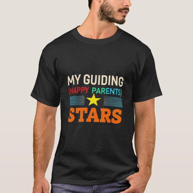 Camiseta Minhas Estrelas Guiantes (Feliz Dia dos Pais). (Frente)