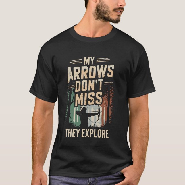 Camiseta Minhas Flechas Não Erram Elas Exploram Arquearia D (Frente)