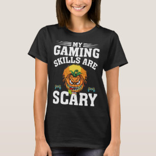 Camiseta Minhas Habilidades De Jogo São Vídeo Assustador