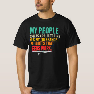 Camiseta Minhas habilidades sociais estão bem