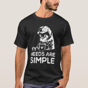 Camiseta Minhas Necessidades São Simples Café de Pug Cachor