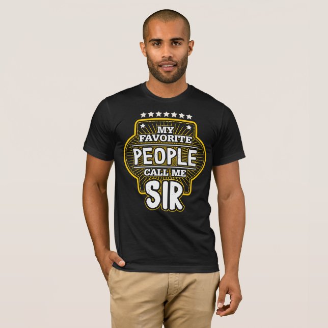 Camiseta Minhas pessoas favoritas chamam-me senhor (Frente Completa)