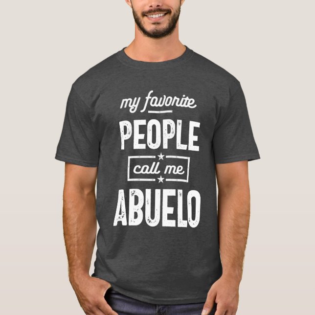 Camiseta Minhas Pessoas Favoritas Me Chamam De Abuelo (Frente)